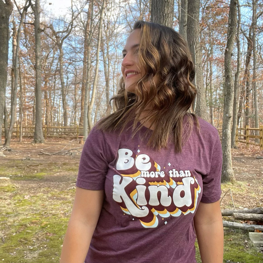 Be More Than Kind Classic Tee by Kind Cotton