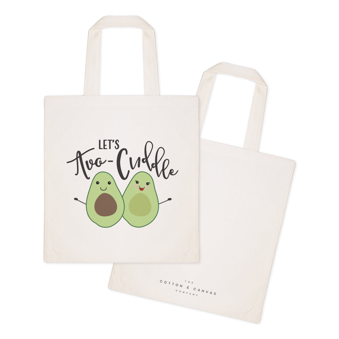 Let's Avo-cuddle Cotton Canvas Tote Bag by The Cotton & Canvas Co.