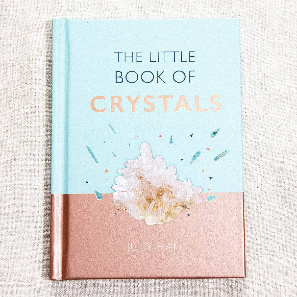 The Little Book of Crystals by Tiny Rituals