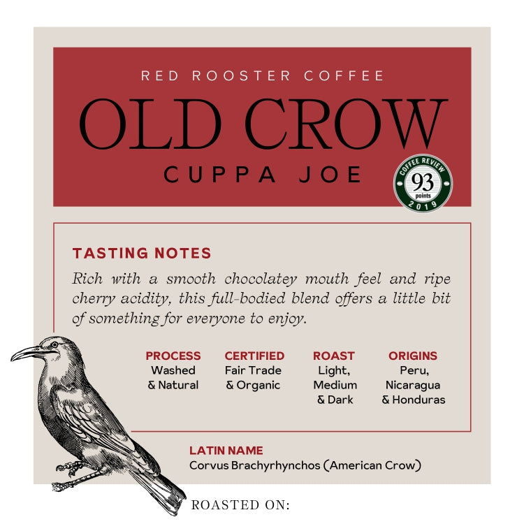 Organic Old Crow Cuppa Joe
