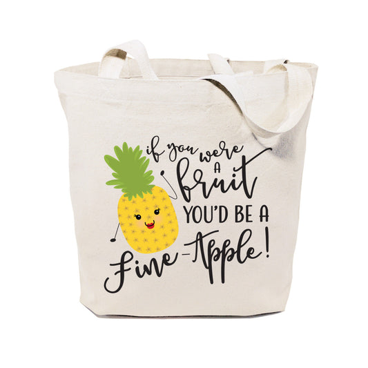 You're a Fine-Apple Cotton Canvas Tote Bag by The Cotton & Canvas Co.