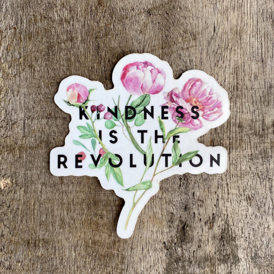 Kindness Is The Revolution | Sticker by The Happy Givers