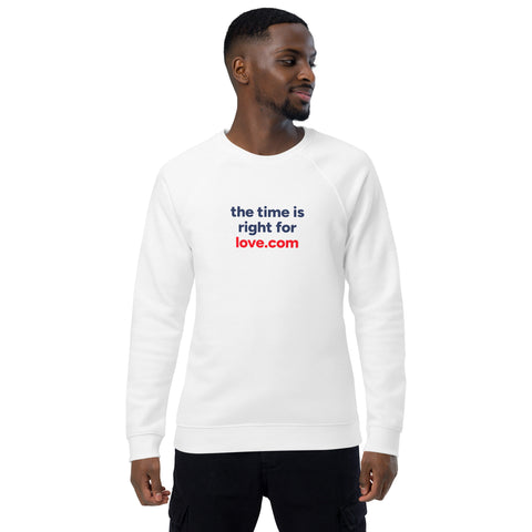 The time is right for love.com Unisex organic raglan sweatshirt